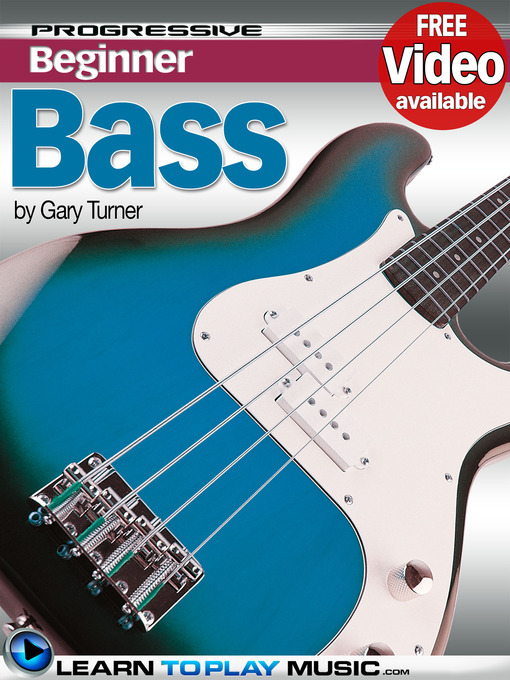 Title details for Bass Guitar Lessons for Beginners by Gary Turner - Available